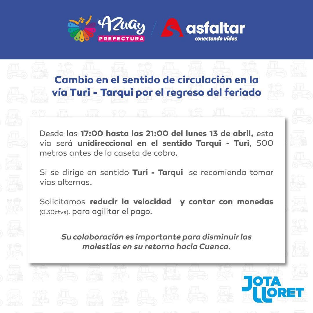 AzuayPrefectura's tweet photo. 📢 Comunicado 

Para que en su regreso del feriado no haya congestionamiento vehicular en la vía Tarqui-Turi, se convertirá unidireccional solo por hoy desde las 
17:00 hasta las 21:00. 

#AzuayPrefectura 

👀👇 https://t.co/wqGDQa9L3o