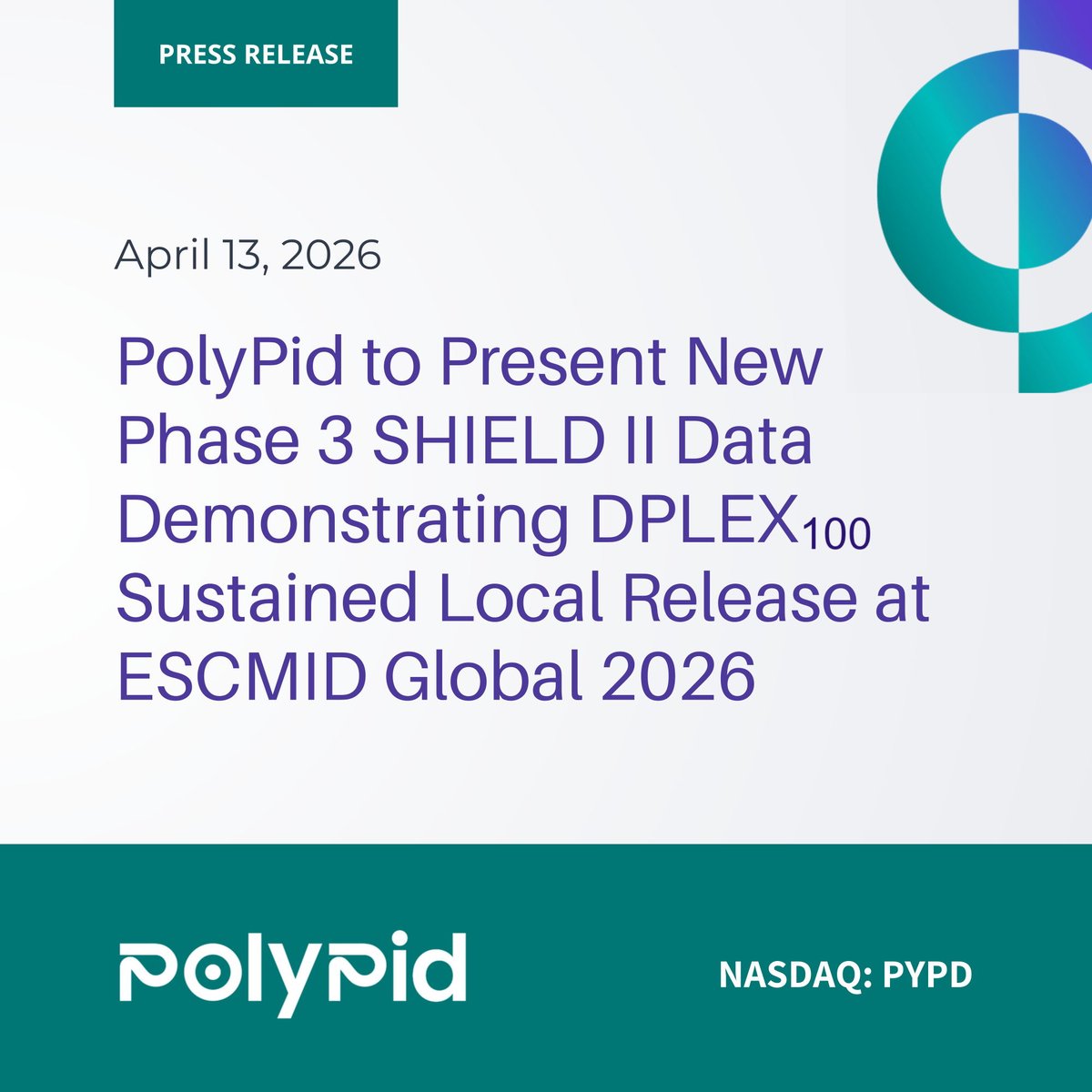 $PYPD PolyPid to Present New Phase 3 SHIELD II Data Demonstrating DPLEX₁₀₀ Sustained Local Release at ESCMID Global 2026

Read the Full Press Release 👉 globenewswire.com/news-release/2…