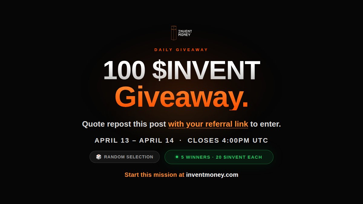 April 13 Daily Mission: 100 $INVENT Daily Repost Giveaway

Quote repost this post with your Invent Money referral link.  

Five (5) random winners will receive 20 $INVENT each.

Start this mission in the Invent Money app to qualify.  

Ends in ~24 hours at April 14 4:00pm UTC!