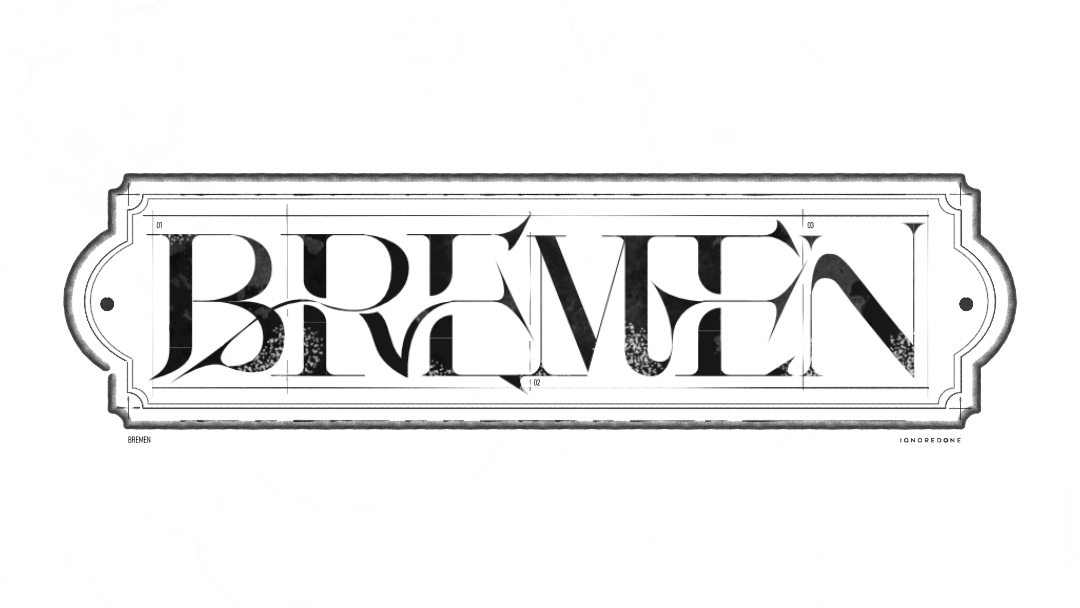Ignore_done's tweet image. BREMEN
#作字 #typography