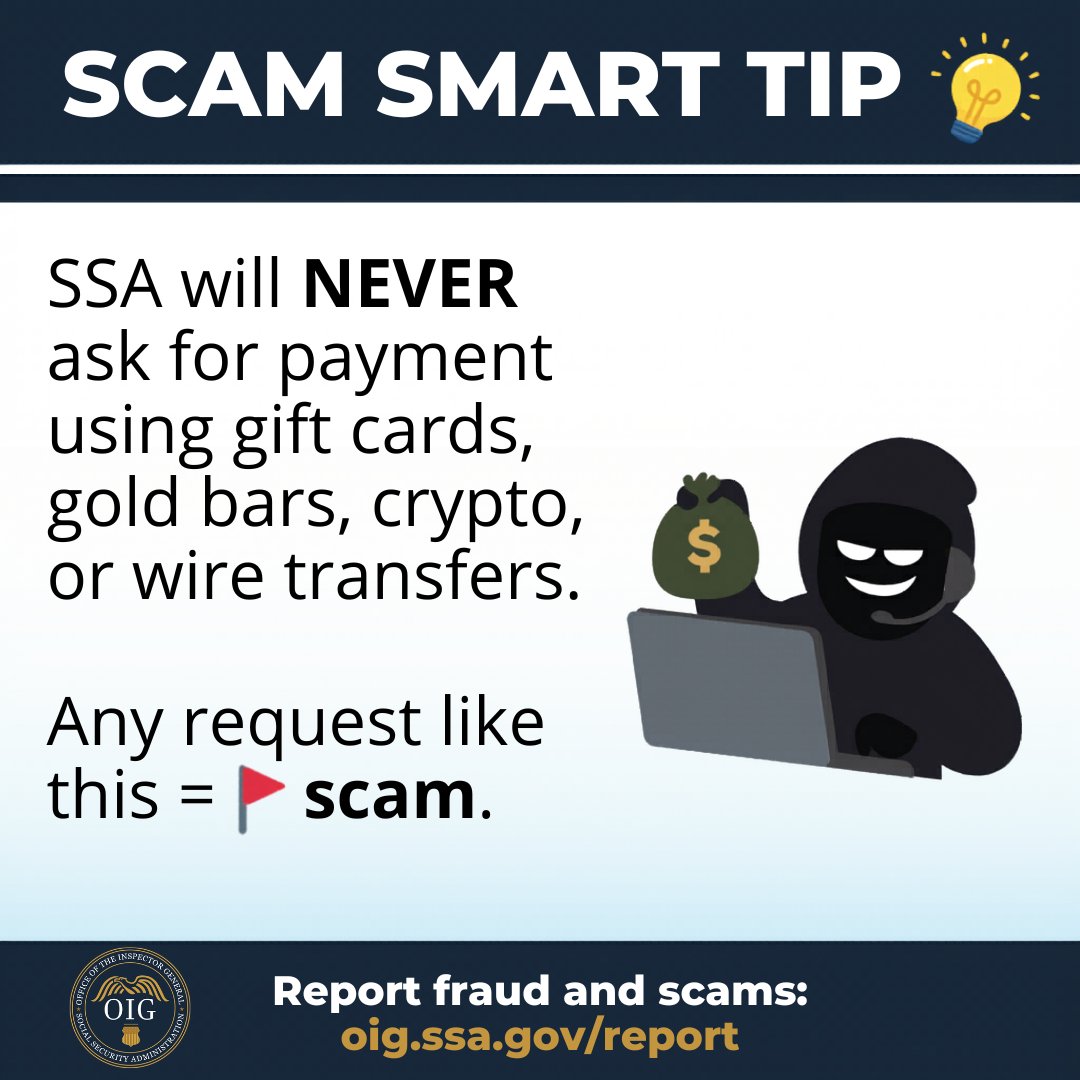 TheSSAOIG's tweet image. 🚨 Scam Smart Tip 
Stay one step ahead of scammers.
#ScamSmart #FraudPrevention #SocialSecurity