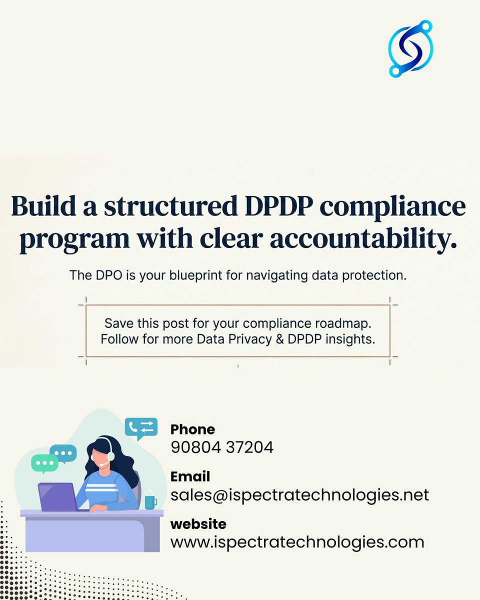 Ispectra_Tech's tweet image. The Data Protection Officer (DPO) plays a critical role in strengthening governance and ensuring risk accountability across the organization.

#DataProtectionOfficer #DPO #DataPrivacy #PrivacyCompliance #DPDP #GDPR #DataGovernance #RiskManagement #CyberSecurity