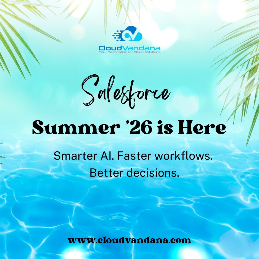 Salesforce Summer ’26 is pushing intelligence deeper into the platform.

Smarter workflows. Faster UX. Stronger data integration.

Less manual work → more intelligent outcomes.

Have you explored it yet?

#Salesforce #Summer26 #AI #Automation #DigitalTransformation #cloudvandana