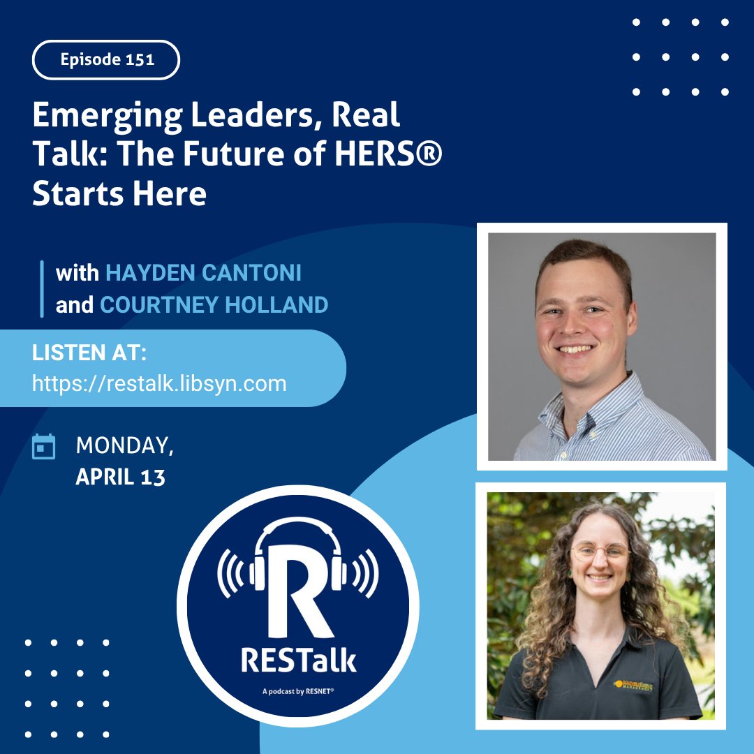 resnetus's tweet photo. 🎙️ New #RESTalk Episode!

Join RESNET®'s Emerging Leader Fellows as they discuss their journey into the HERS® and building performance industry. 

Listen to the episode at https://t.co/XregFn28Ok https://t.co/ZTLaBX7oo1