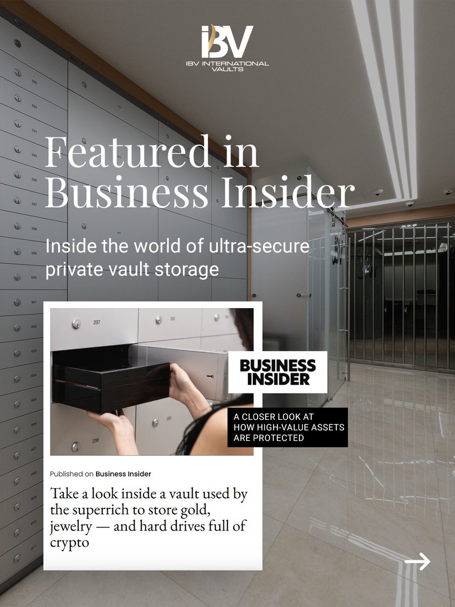 IBV_Int_Vaults's tweet photo. We have been featured by Business Insider, highlighting how high-value assets — from gold and jewellery to confidential documents — are secured in world-class private vaults.

#IBVInternationalVaults #GlobalWealth #PrivateVaults #LuxurySecurity #GoldBullion #SecureStorage https://t.co/OGGFnpbnhu