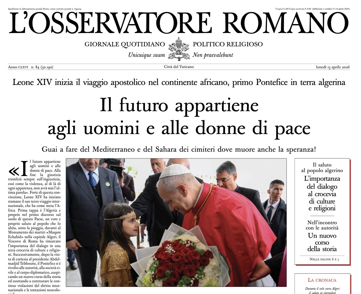 oss_romano's tweet photo. #PapaLeoneXIV #LeoneXIV #PrimaPagina
Il futuro appartiene agli uomini e alle donne di pace
Leone XIV inizia il viaggio apostolico nel continente africano, primo Pontefice in terra algerina
https://t.co/AENLOi4lDZ https://t.co/IKdZUbn6ZN