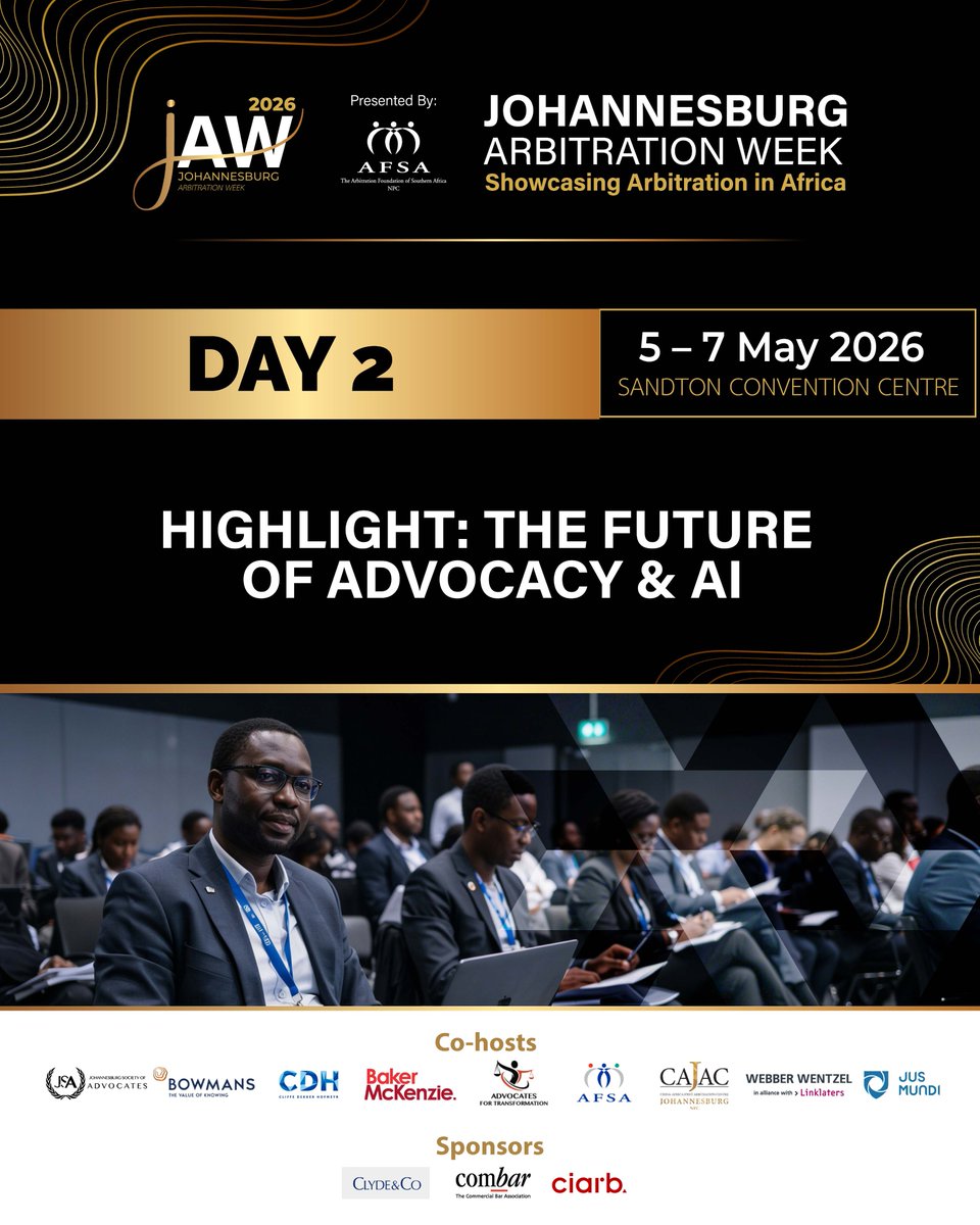 AFSAJAW2026's tweet photo. Day 2 of Johannesburg Arbitration Week (JAW) 2026 dives deep into   "Leveraging Opportunities in Times of Uncertainty." 

Full programme: https://t.co/ozM5Mklntc

Register: https://t.co/wM98vbNMhv

#JAW2026 https://t.co/w9p5ecCZkY