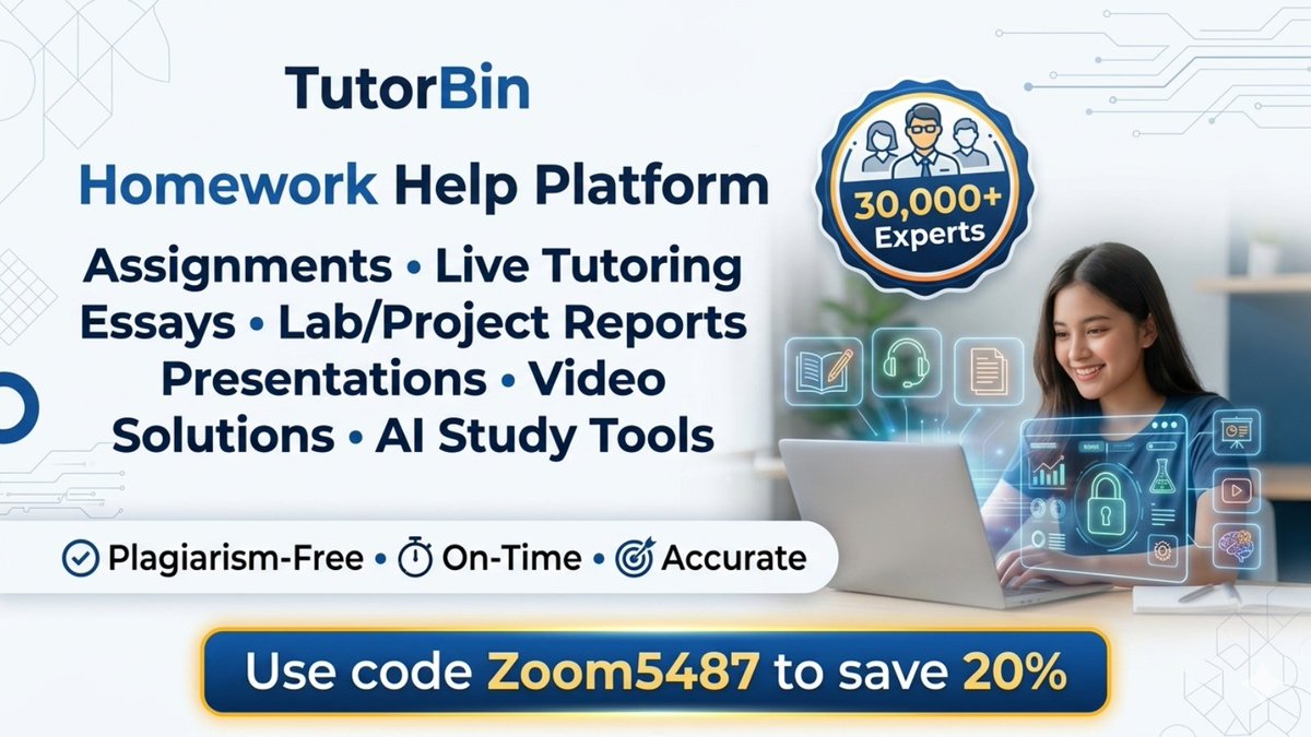 HoudaKarim18's tweet image. TutorBin's got 30K+ experts for plagiarism-free assignments, live tutoring, essays, lab reports, presentations, video solutions &amp;amp; AI tools—on-time &amp;amp; accurate! Save 20% with code Zoom5487 bit.ly/3FbnPSC #AcademicHelp #StudentLife #EduTech #StudyHacks