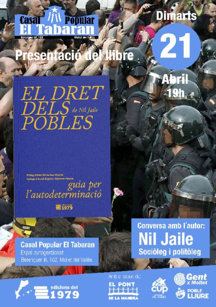 CPTabaran's tweet photo. 📢 Epaa!
Reserveu la data! 
📚 Dimarts #21A  
a #Mollet  presentem el llibre "El dret dels pobles" amb el seu autor Nil Jaile.
💥Una guia imprescindible per entendre el camí cap a la llibertat nacional i els reptes a afrontar.
⚠️ Places limitades.
⏰ 19.00 h
📍 @CPTabaran https://t.co/RiVhArULyr
