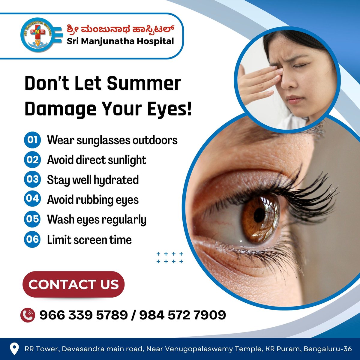 S_M_Hospital's tweet image. Summer heat, dust, and UV rays can harm your eyes more than you think. Take simple precautions to protect your vision and keep your eyes healthy all season long.

#EyeCare #SummerEyeCare #ProtectYourEyes #HealthyEyes #VisionCare #EyeHealth #StayHealthy #SriManjunathaHospital