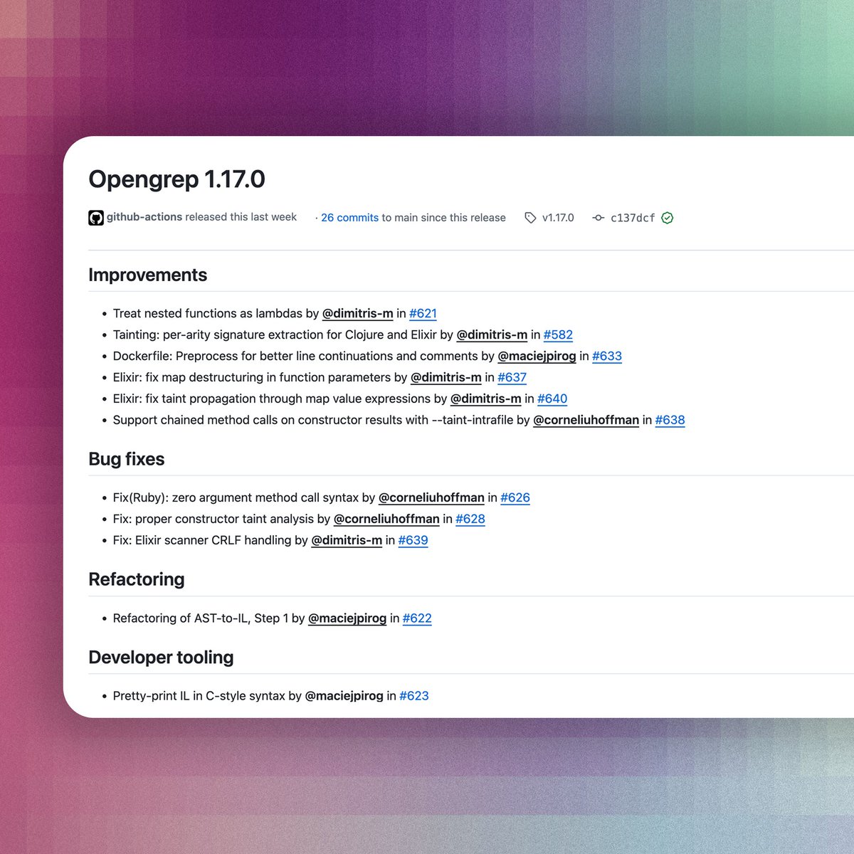 opengrep's tweet photo. ✨Three new Opengrep releases are out: v1.17.0 → v1.19.0

A lot shipped across these releases, with a strong focus on taint analysis and Elixir support. https://t.co/z3APbqYsqy
