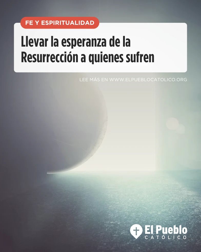 En medio del dolor y las preguntas difíciles, Dios no deja de actuar. 🙏

Descubre cómo llevar la esperanza de la Resurrección a quienes más lo necesitan y ser testigo de su amor en tiempos de sufrimiento.

Lee más: elpueblocatolico.org/llevar-la-espe…