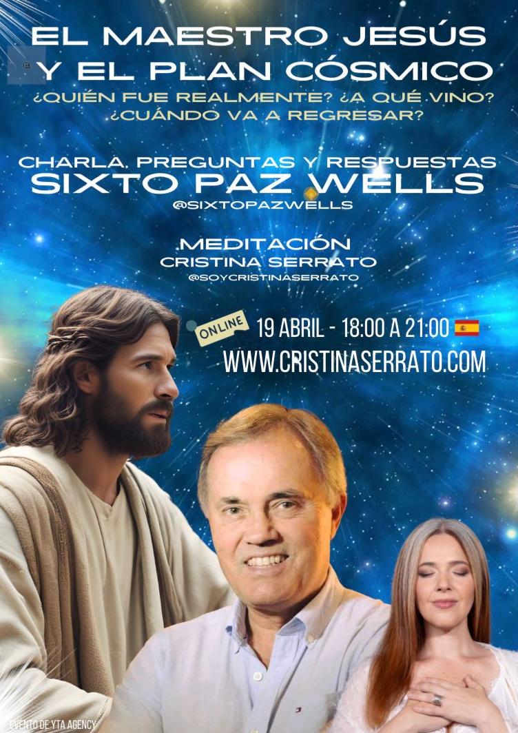 AGENDA ABRIL 2026 📍EVENTO ONLINE
📌Fecha:19 de abril
📌Hora: 18:00 - 21:00 (Hora Madrid)
📌Aporte: 33 Euros
📌Informes: cristinaserrato.com/el-maestro-jes…