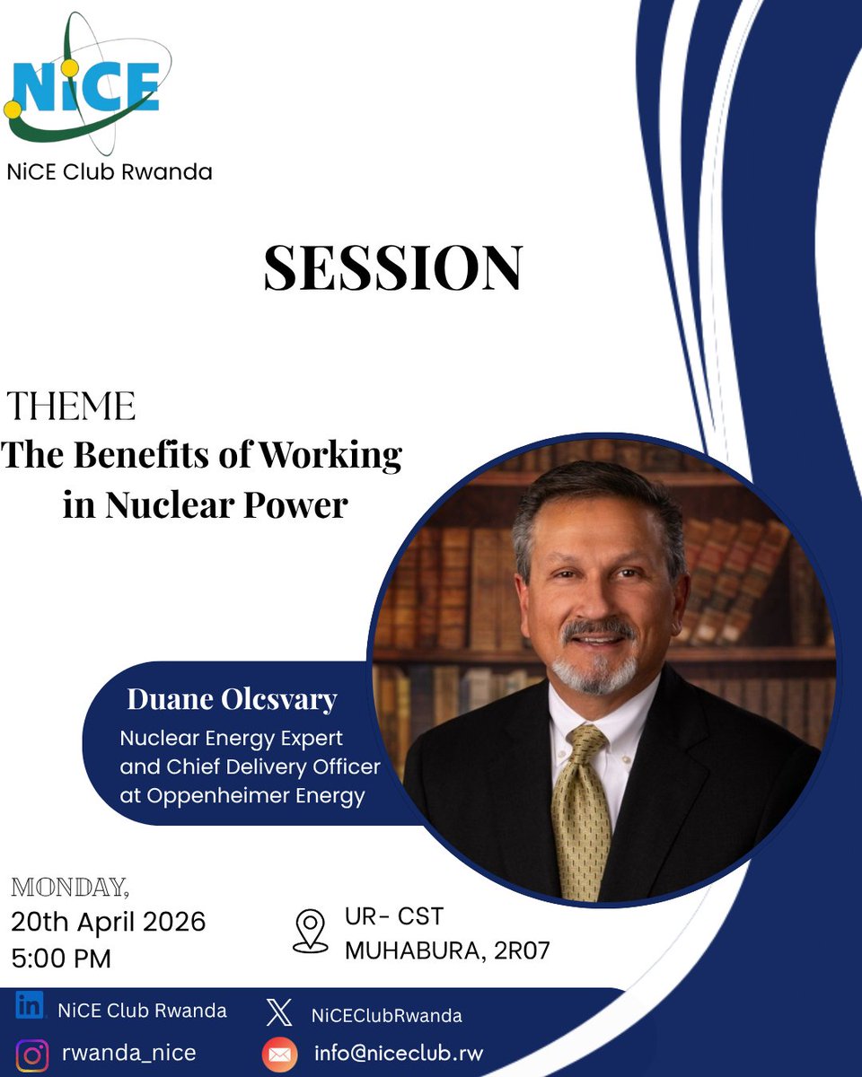 NiCEClubRwanda's tweet photo. We’re excited to host nuclear energy expert Duane Olcsvary this April 20th with NiCE Club Rwanda!
Explore career opportunities in nuclear energy, gain real insights, and get inspired for the future of sustainable power.
#niceclub #nuclearenergy #stem https://t.co/W8itS1meUk