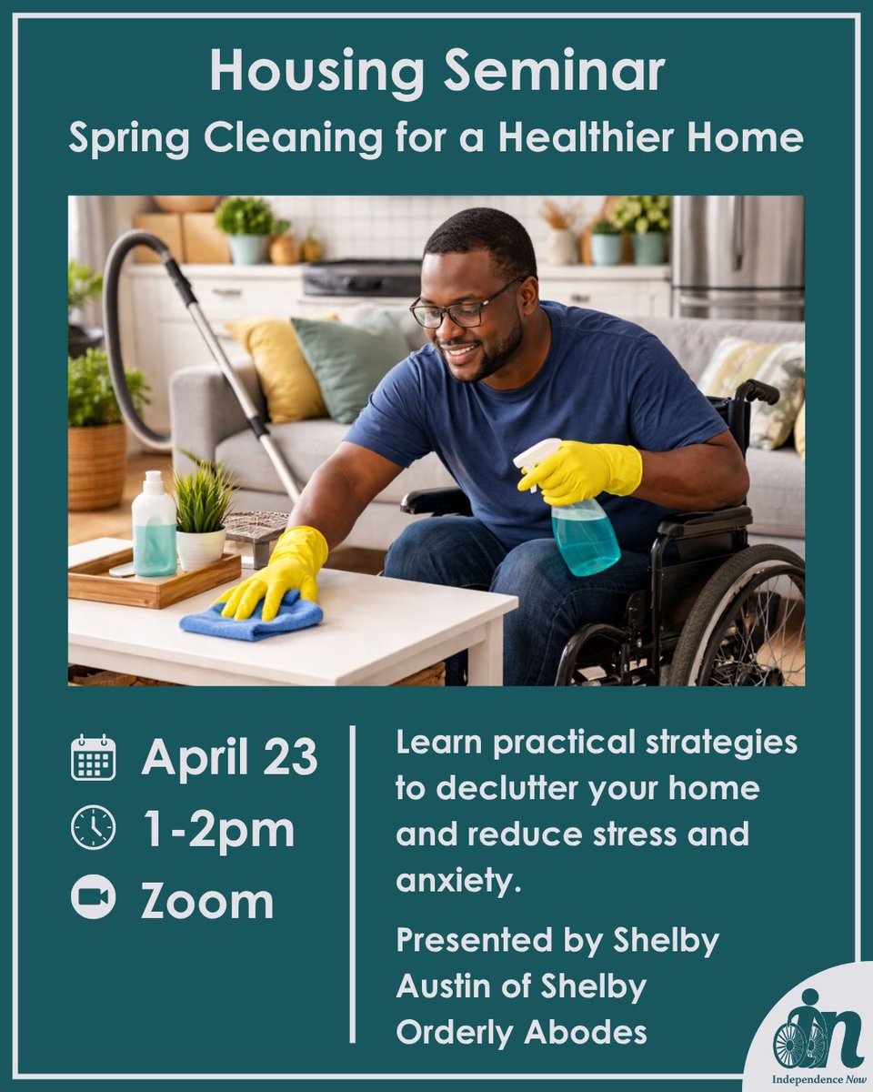 InNowOrg's tweet image. Housing Seminar: #SpringCleaning for a Healthier Home

April 23, 1–2 PM on Zoom. Learn practical tips to declutter your space and reduce stress with Shelby Austin of Shelby Orderly Abodes.

Register: buff.ly/Rw2e2JX

 #HealthyHome #IndependentLiving #DisabilityCommunity