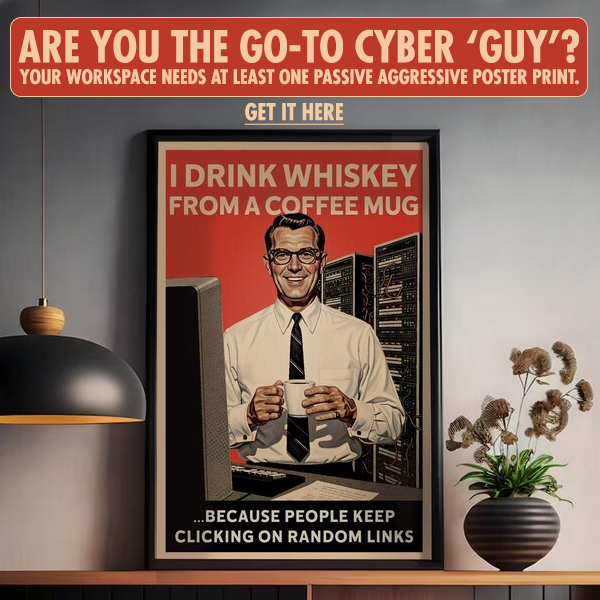NerdShizzle's tweet image. To #cybersecurity, #networkengineer and #SysAdmin peeps out there. Your workspace needs at least one passive aggressive poster print. 

&amp;gt;&amp;gt; nerdshizzle.etsy.com/listing/436761…
#networksecurity #infosec #infosecurity #pentesting