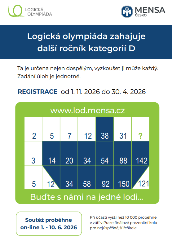 🧠 Logická olympiáda – kategorie D (bez omezení věku)

Otestuj své logické myšlení – nerozhodují znalosti, ale schopnost přemýšlet 💡

📅 Registrace do 30. 4. | soutěž online v červnu
👉 Zapojit se může každý - lod.mensa.cz
#logickaolympiada #mensaCR #logika