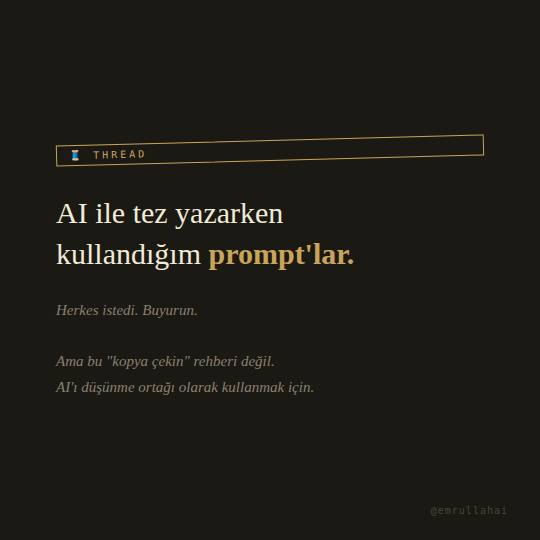 Yapay zeka metnini nasıl insanlaştıracağınızı anlattım. Herkes prompt istedi. Paylaşıyorum ama önce şunu bilin:

Bu promptlar kopya çekmek için değil. Yapay zekayı düşünme ve yazma ortağı olarak kullanmak için. Fark büyük.

İyi prompt yazmak için konuyu zaten bilmen lazım. Konuyu
