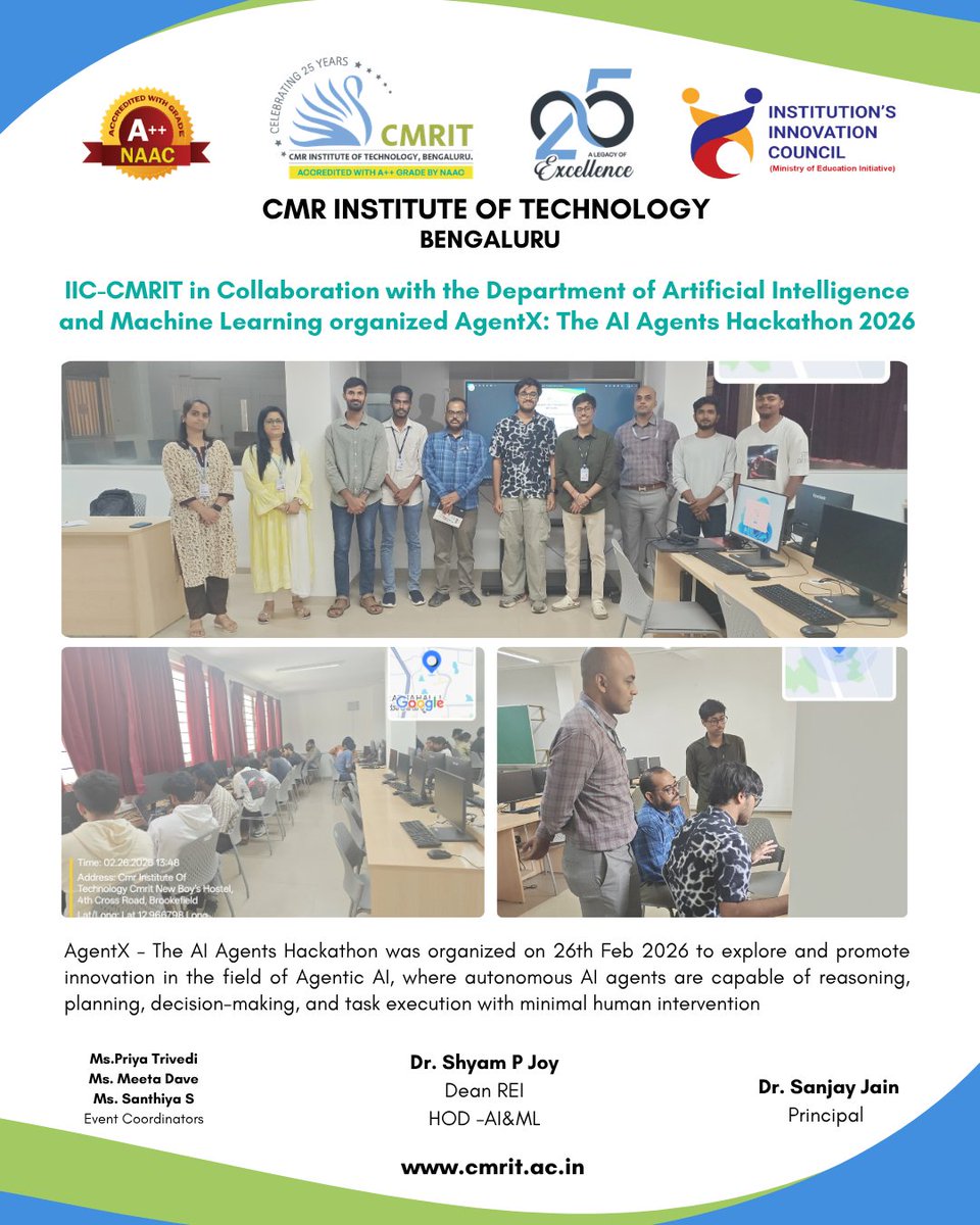 CMRIT_Bengaluru's tweet image. IIC-CMRIT in collaboration with the Department of Artificial Intelligence and Machine Learning organized AgentX – The AI Agents Hackathon on 26th Feb 2026.

@mhrd_innovation

#cmritbengaluru #cmrit #IIC_CMRIT #mhrd #agenticai