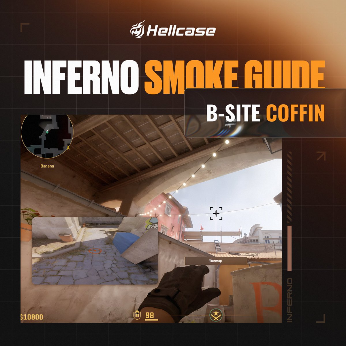 hellcase's tweet image. 🔥 Inferno: Perfect Smokes for B-Site!

Stop dying on Banana! In today’s "Utility Guide", we’re breaking down the two most essential smokes that every Inferno player must know.
💨 Slide 1: CT Smoke
💨 Slide 2: Coffin Smoke 

Which site or map should we cover in the next guide?