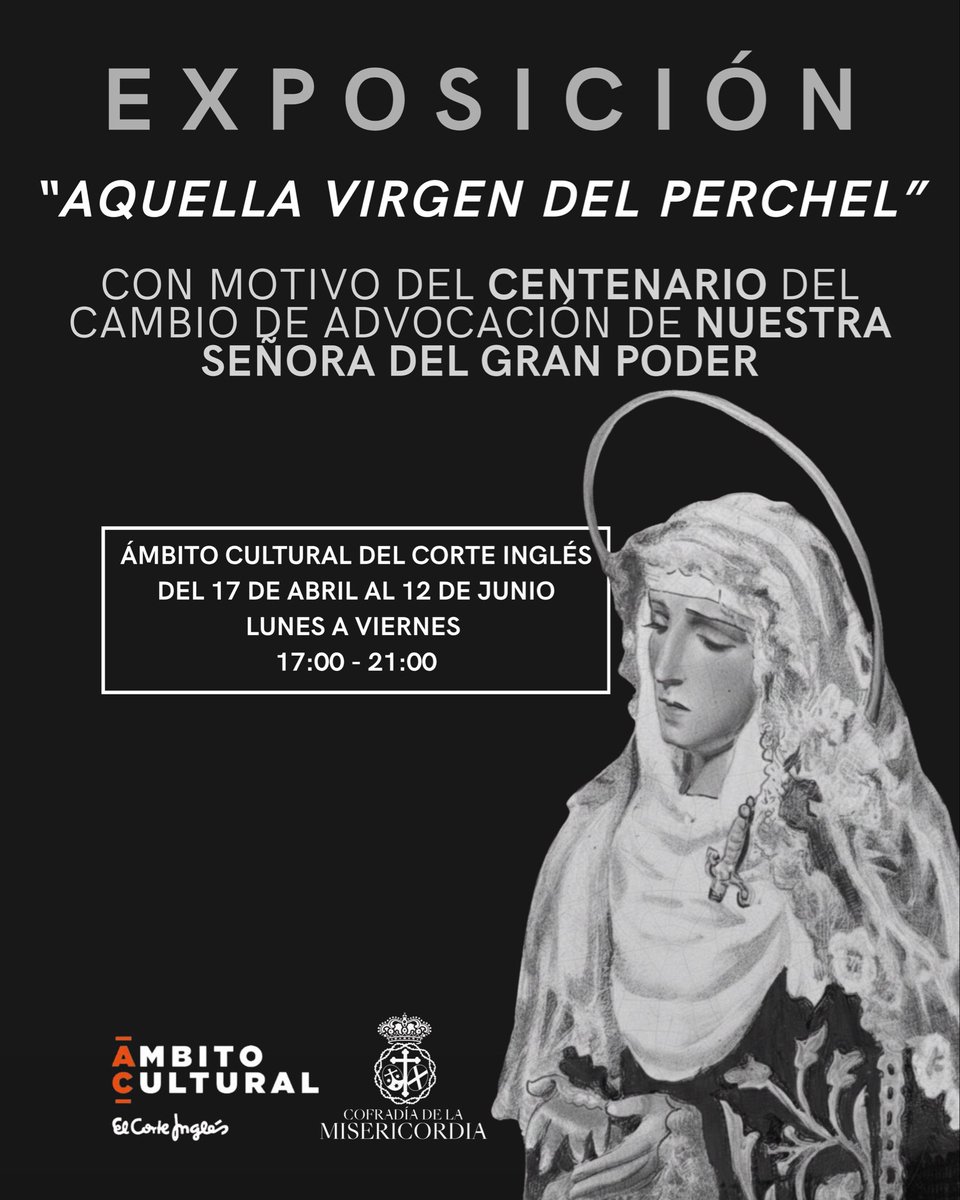 📜 EXPOSICIÓN “AQUELLA VIRGEN DEL PERCHEL”
La Cofradía de la Misericordia tiene el honor de anunciar la inauguración de esta muestra conmemorativa, organizada con motivo del Centenario del Cambio de Advocación de Nuestra Señora del Gran Poder.

#CofradíasMLG 

(🧵👇🏻)