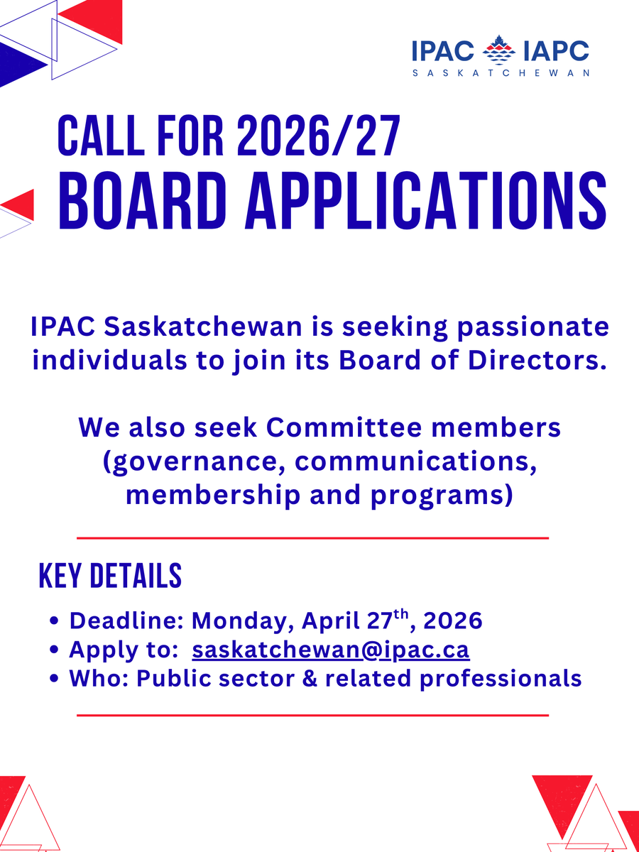 Still thinking about applying? 👇

Join IPAC Saskatchewan as a Board or Committee member to grow your leadership, expand your network, and help shape public administration.

📅 Deadline: April 27, 2026
📩 saskatchewan@ipac.ca
🔗 lnkd.in/e9KJNVrr
#IPACSaskatchewan