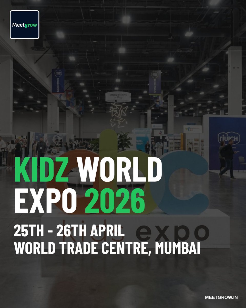 MeetGrow59691's tweet image. 🔹 Kidz World Expo 2026
The kids’ market is expanding fast 🧸
📅 25–26 April
📍 Mumbai
Be part of the conversation.
 meetgrow.in/home
#Retail #Kids #MeetGrow