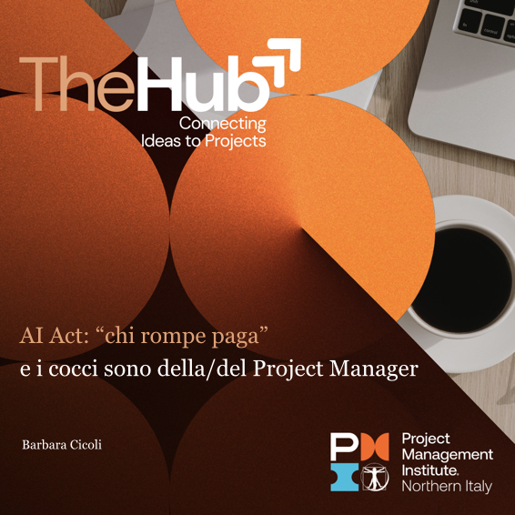 PMINoItaly's tweet image. 👀 Nuovo appuntamento con 𝐓𝐇𝐄 𝐇𝐔𝐁 - 𝐂𝐨𝐧𝐧𝐞𝐜𝐭𝐢𝐧𝐠 𝐈𝐝𝐞𝐚𝐬 𝐓𝐨 𝐏𝐫𝐨𝐣𝐞𝐜𝐭𝐬. 
Online oggi a pranzo il nuovo articolo:

𝐀𝐈 𝐀𝐜𝐭: “𝐜𝐡𝐢 𝐫𝐨𝐦𝐩𝐞 𝐩𝐚𝐠𝐚” 
𝐞 𝐢 𝐜𝐨𝐜𝐜𝐢 𝐬𝐨𝐧𝐨 𝐝𝐞𝐥𝐥𝐚/𝐝𝐞𝐥 𝐏𝐫𝐨𝐣𝐞𝐜𝐭 𝐌𝐚𝐧𝐚𝐠𝐞𝐫

#TheHub #PMINIC