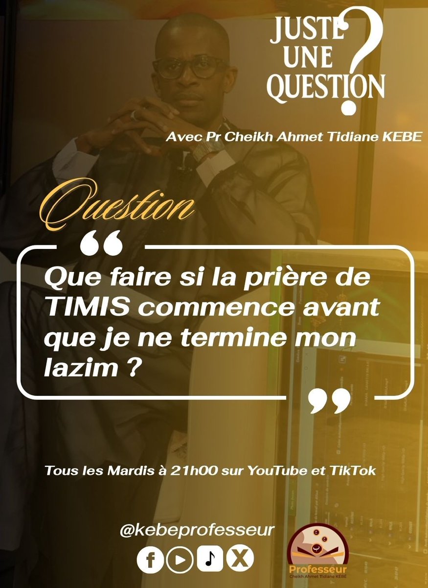 kebeprofesseur's tweet photo. Réponse claire et détaillée ce soir à 21h00 avec Professeur Cheikh A. Tidiane KÉBÉ.
Vous pouvez poser vos questions en commentaire ou en PV.
#JusteUneQuestion #pcatk https://t.co/APiL7SKME6
