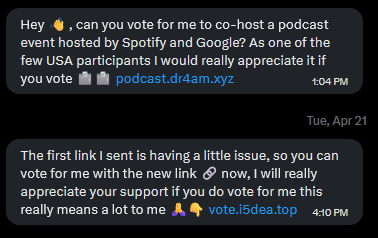 Many larger accounts have been stolen by scammers recently. After hijacked, these accounts will then send DMs to all of their followers that have phishing links. 

DO NOT CLICK THESE LINKS.

<a href="/Safety/">Safety</a>