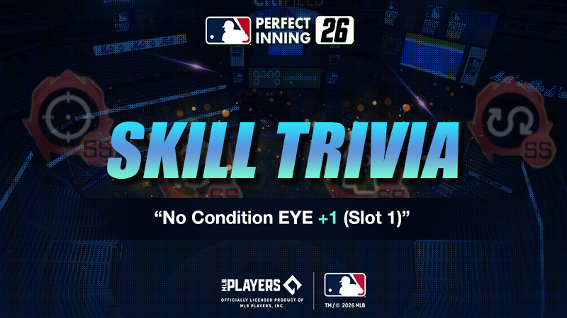 MLB__PI's tweet image. Hi, GMs! 👋

⚾It's time for Skill Trivia
Lets test your knowledge on some skills !
Join now 👉 bit.ly/4t5PN5N

⏰ 4/28 - 5/5 11:59 PM PDT
✅ SUPER STAR Boost Material x100
🎁 Participation: SUPER STAR Boost Stat Redistributor x100

#MLB #Baseball #event