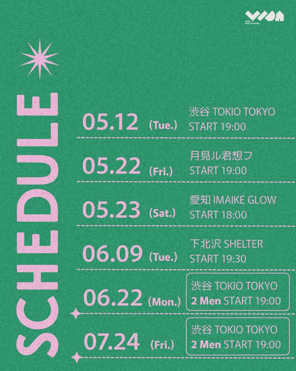 vida_hollywood's tweet photo. UPCOMING LIVE📅✨
各公演の詳細・チケットはInstagramハイライトからチェック☑️
また、
6/22(月)・7/24(金)は
渋谷TOKIO TOKYOにて2ヶ月連続ツーマンライブを開催いたします🎉
皆様のご来場をお待ちしております!
#VIDAHollywood #LiveSchedule #LiveInfo #LiveInTokyo https://t.co/pbkDyZziF6