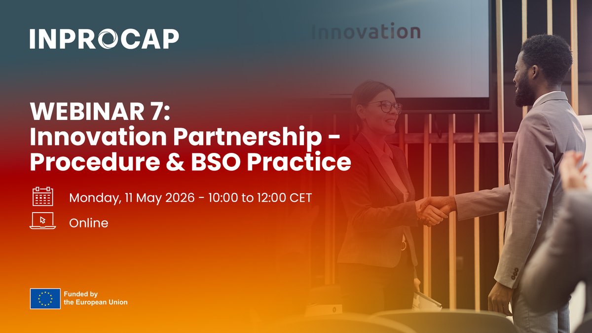 InprocapProject's tweet image. 📅 11 May | INPROCAP #Webinar 7
#Innovation_Partnership in practice – #procedures, insights &amp;amp; #BigScience experience
💡 Learn how to apply this approach in real settings
👉 tinyurl.com/3ddejkj4