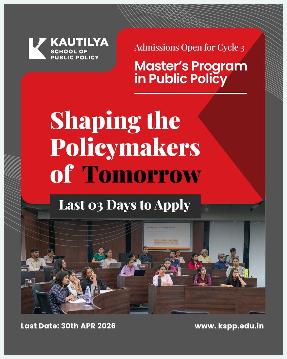 KautilyaSPP's tweet image. Only 3 days left to apply for the 2-Year Residential Master’s Program in Public Policy (2026–28) at the Kautilya School of Public Policy.

Deadline: 30th April 2026

Apply here: apply.kspp.edu.in

#KSPP #KautilyaSchoolOfPublicPolicy #MPP #PublicPolicy #Admissions #Hyderabad