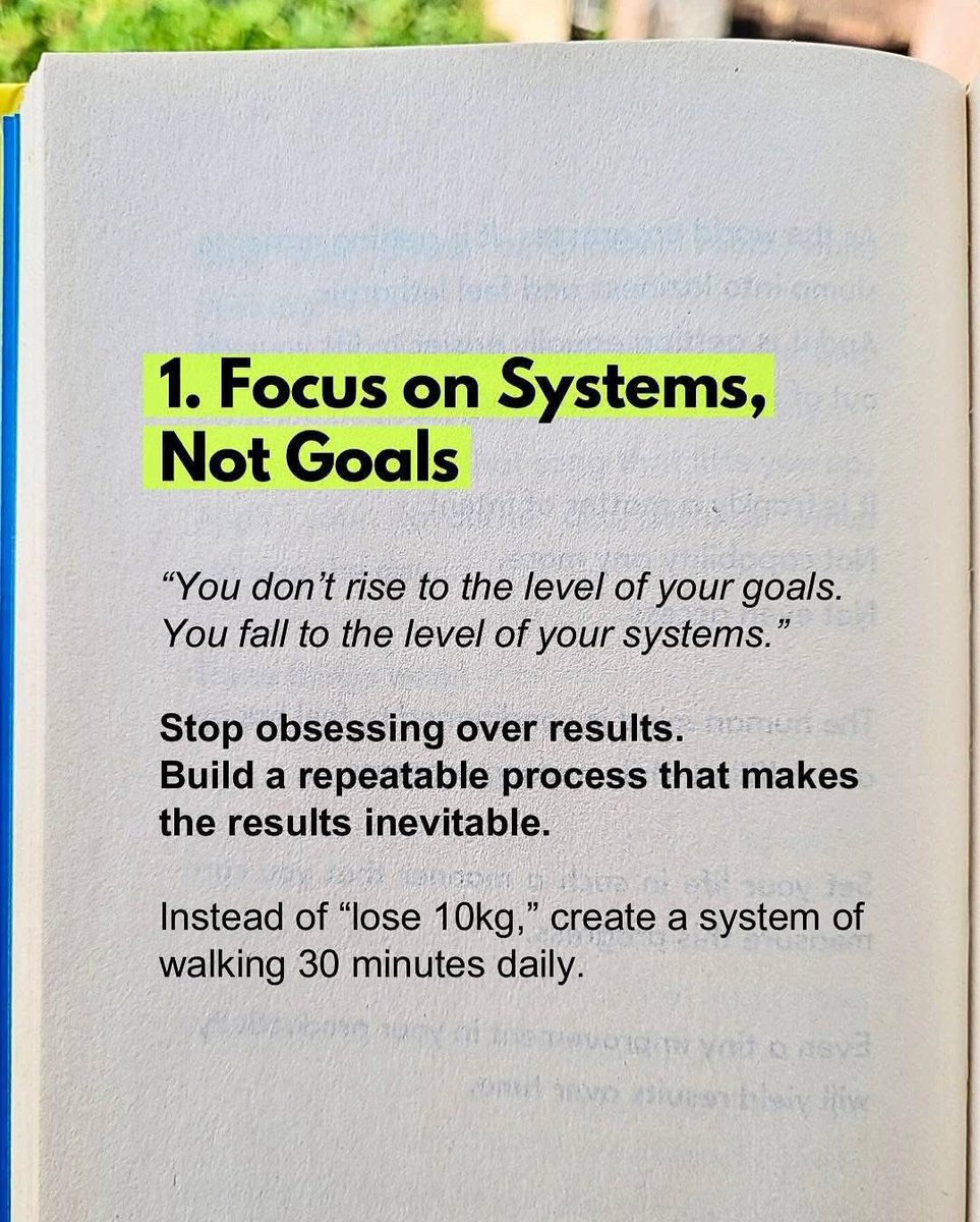 1. Focus on Systems, Not Goals