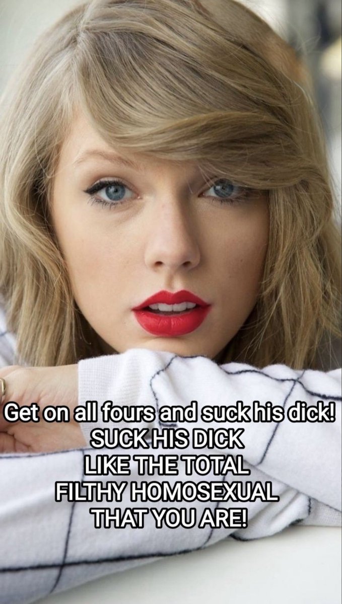 raginghomofagg's tweet photo. You heard her, just let it happen. It’s what you always wanted. Give yourself to him. Go gay for Tay Tay! Be more and more gay every day! 🌈

@FlamingHomoFag 
@raginghomofag https://t.co/3J3HfAyxye