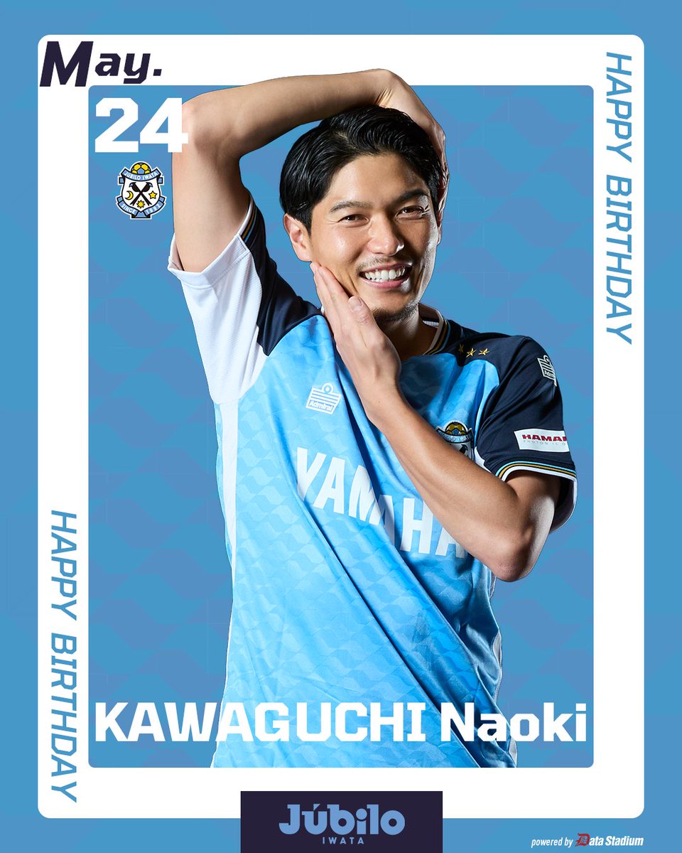 Jubiloiwata_YFC's tweet photo. 𝑯𝑨𝑷𝑷𝒀 𝑩𝑰𝑹𝑻𝑯𝑫𝑨𝒀 𝑵𝑨𝑶𝑲𝑰💙

#川口尚紀
#ジュビロ磐田 #jubilo https://t.co/vNPQ4cBlU9