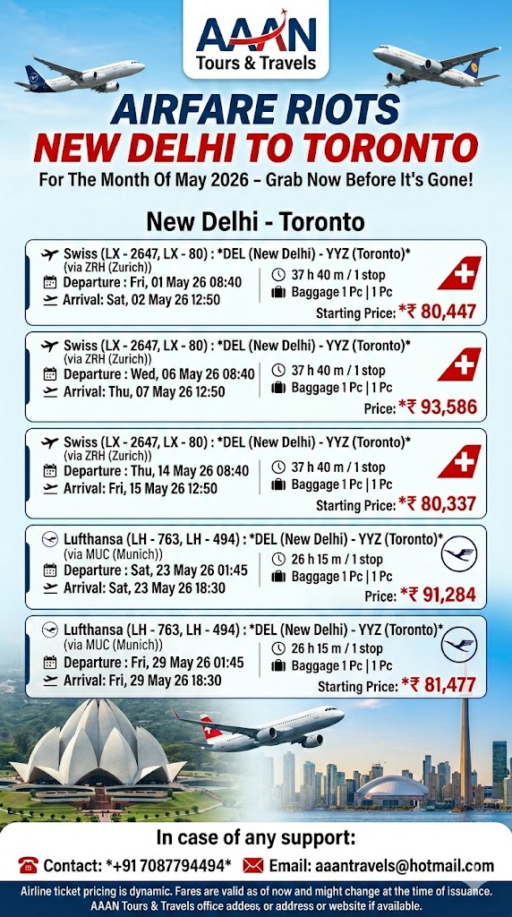 AAANTravels's tweet image. New Delhi to Toronto Airfare For The Month Of May 2026

#newdelhi #toronto #canada #may2026 #cheapairtickets #india #cheapairfare #airfare #flights #aaantravels #travelsmart