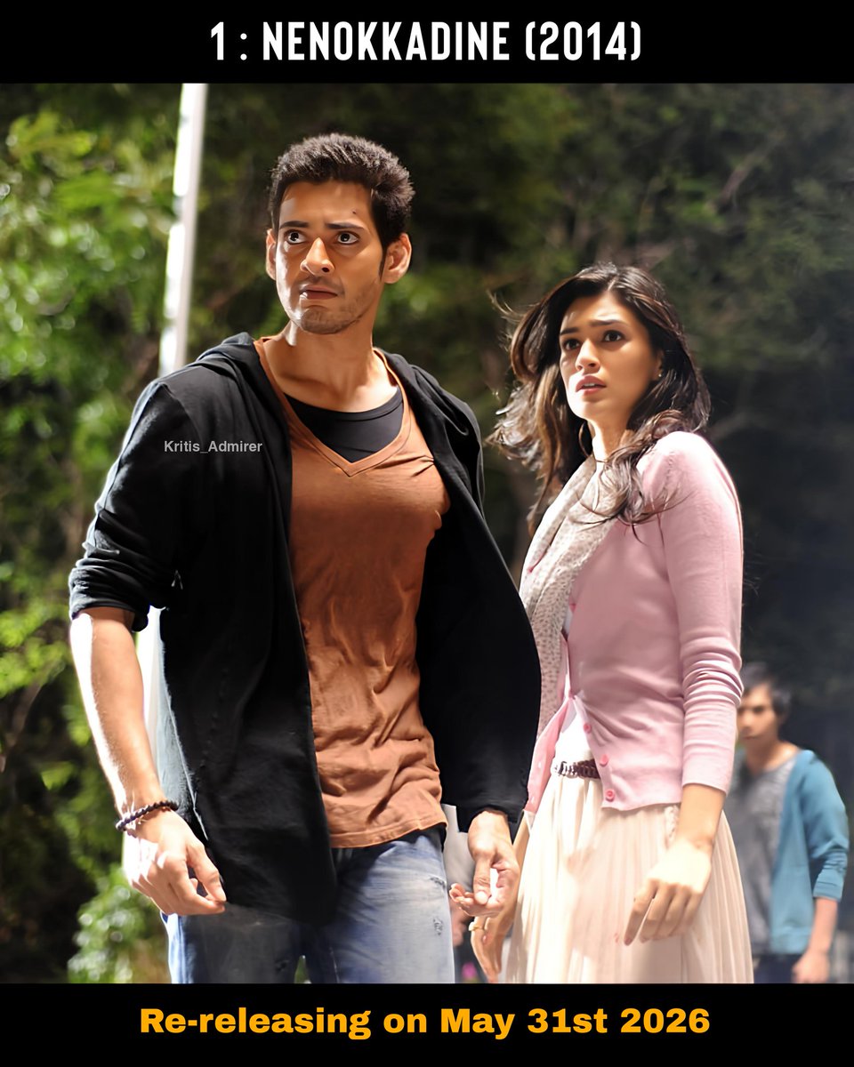 kritis_admirer's tweet image. I couldn't watch 1: Nenokkadine in theatre as i discovered this movie after watching Heropanti but this time i will get to meet Samira on big screen 🥹😍❤️

1 : Nenokkadine (2014) is re-releasing on May 31st 2026 🤩🍿

#KritiSanon #MaheshBabu #Nenokkadine