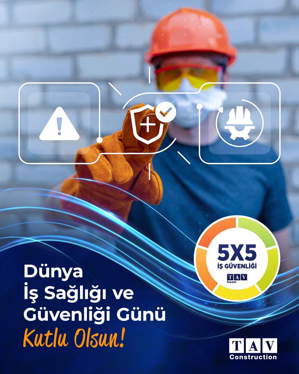 ConstructionTAV's tweet photo. TAV İnşaat olarak önceliğimiz; çalışma arkadaşlarımız için güvenli bir çalışma ortamı sağlamak. Düzenli eğitimler ve “5x5 İş Güvenliği Yaklaşımı” ile “Sıfır Kaza” hedefimizi tüm çalışmalarımızın merkezinde tutuyoruz. 

Dünya İş Sağlığı ve Güvenliği Günü kutlu olsun! https://t.co/qpThghX3hD