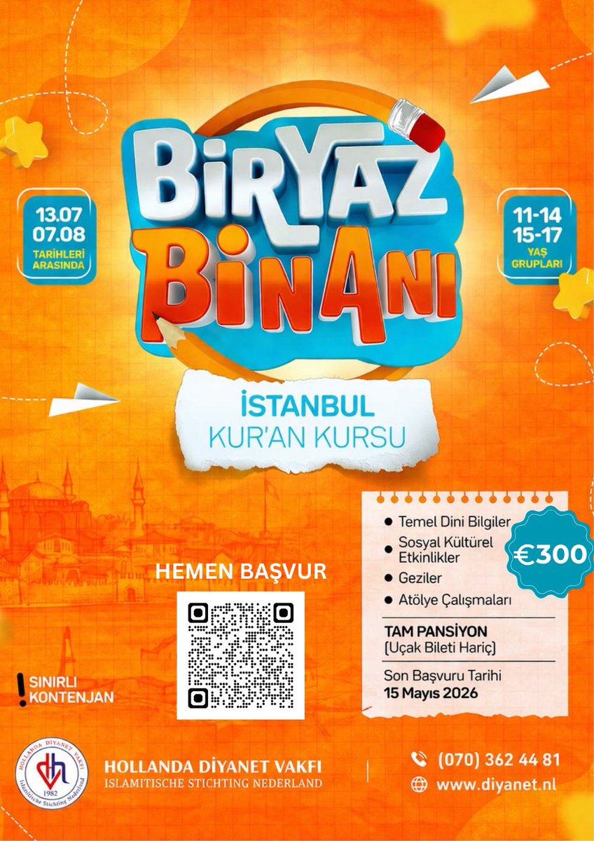 hdvhollanda's tweet photo. Yaz tatili İstanbul’da unutulmaz bir eğitim ve kültür yolculuğuna dönüşüyor.

Hollanda Diyanet Vakfı tarafından, gençlerimizin yaz tatilini verimli geçirmeleri ve dini eğitimlerine devam edebilmeleri amacıyla düzenlenen “Bir Yaz Bin Anı – İstanbul Kur’an Kursu” programı için başvurular başlamıştır.

Program, 13 Temmuz – 7 Ağustos 2026 tarihleri arasında İstanbul’da gerçekleştirilecektir.

Yaş grupları:
11–14 ve 15–17 yaş arası gençler

Program kapsamında;

▫️ Temel dini bilgiler eğitimi
▫️ Sosyal ve kültürel etkinlikler
▫️ Geziler
▫️ Atölye çalışmaları

yer almaktadır.

Program tam pansiyon olup, uçak bileti hariç katılım ücreti 300 Euro’dur.

Son başvuru tarihi:
15 Mayıs 2026

Kontenjan sınırlıdır.

Başvuru için afişte yer alan QR kodu kullanabilir, detaylı bilgi için https://t.co/hr0IGbPOEW adresini ziyaret edebilirsiniz.

Hayırlı olmasını dileriz.

#hdv #diyanet #hollandaturkleri