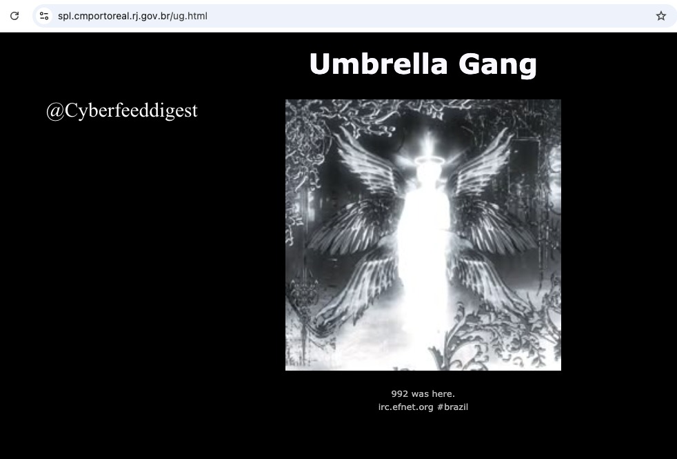 cyberfeeddigest's tweet image. A governmental website of #Brazil #Hacked by Umbrella Gang hxxps://spl.cmportoreal.rj.gov.br/ug.html
#Hack #Defacement #Brazil