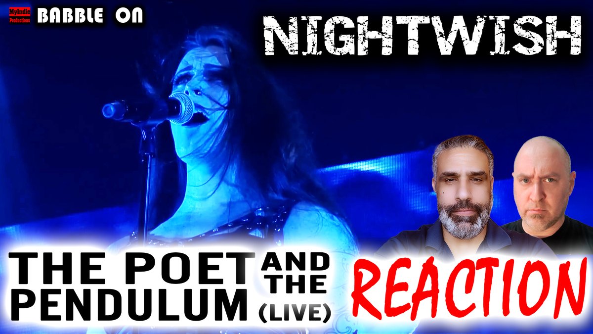 MyIndieProd's tweet photo. NEW Episode of @MyIndieProd's BABBLE ON:
@ASAF_ANGEL &amp; @itaiger32 react to @NightwishBand with THE POET AND THE PENDULUM (Live)!

VIEW: https://t.co/7svNrWMHrw

Eps: https://t.co/hLIRytlXa1

@FloorJansen_ @TuomasOfficial @TychoElric @ScottLakeFilms #MusicReaction #Nightwish #Epic https://t.co/Or7pVmwsSP