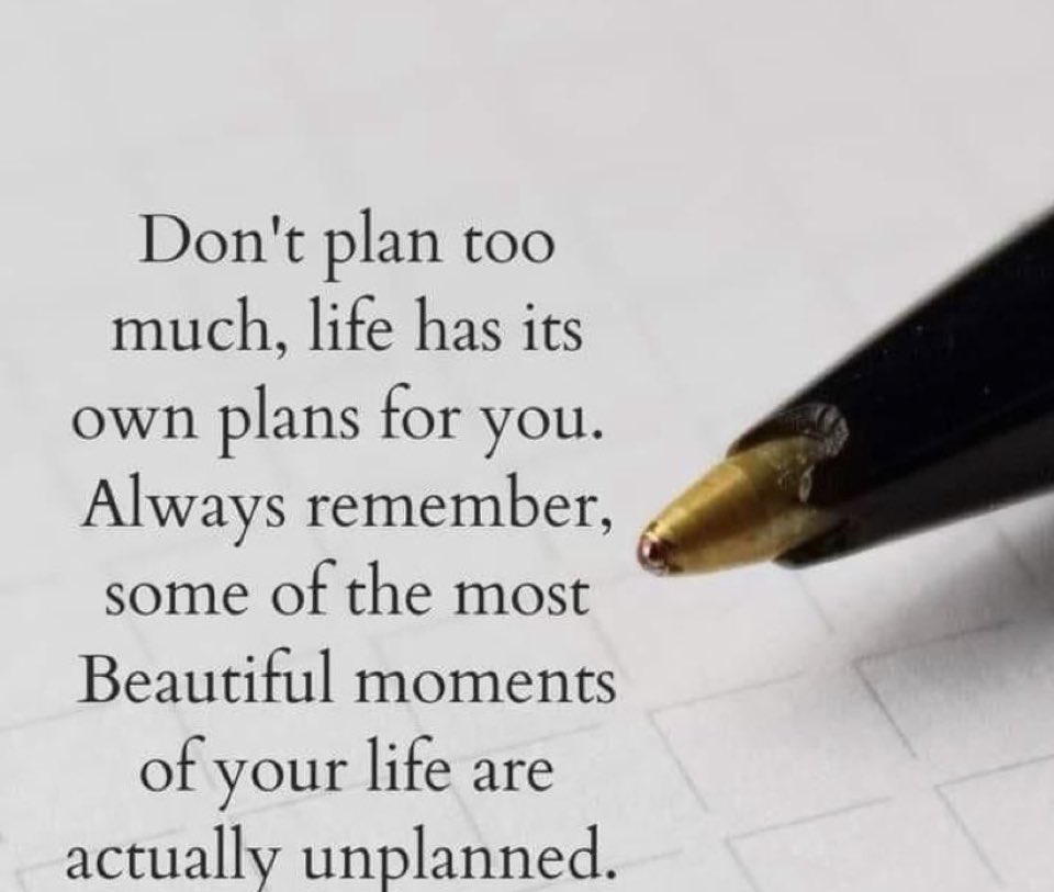 insprepositive's tweet image. Don’t plan too much, life has its own plans for you. Always remember, some of the most beautiful moments of your life are actually unplanned. 

#tuesday_thought 
#quote 
#Inspiration 
#ThoughtForTheDay