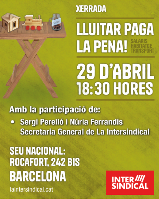 LaIntersindical's tweet photo. 🚨Ep! Que això és demà‼️

🗣️ No et perdis la xerrada #LluitarPagaLaPena amb Sergi Perelló i Núria Ferrandis.

🗓️Dimecres, 29 d’abril
⏰18.30 h
📍Seu Nacional de La Intersindical: c. Rocafort, 242 bis
📍Seu Nacional: c. Rocafort, 242 bis https://t.co/LyBfPRyxSc