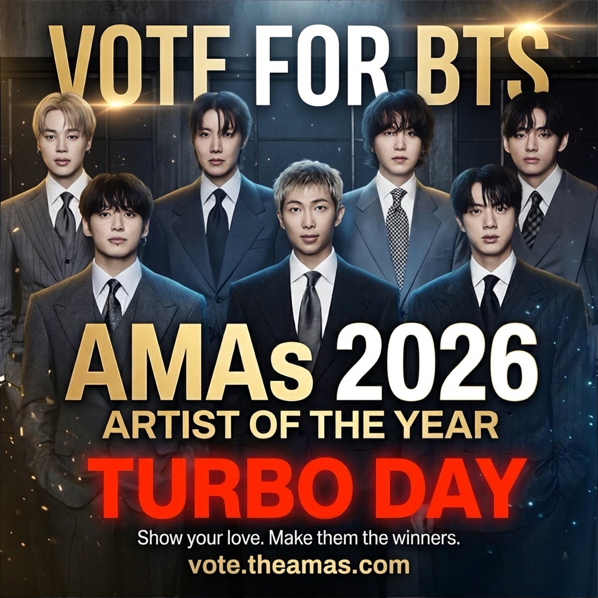 ✨ARMY, IT’S AMAs TURBO DAY 🚨

YOUR VOTES ARE DOUBLED TODAY—VOTE AS MUCH AS YOU CAN!

🏆 Artist of the Year
🏆 Song of the Summer
🏆 Best Male K-Pop Artist

🗳️ vote.theamas.com/artist-of-the-…

🎯 DROP YOUR PROOF WHEN YOU’RE DONE 🔥