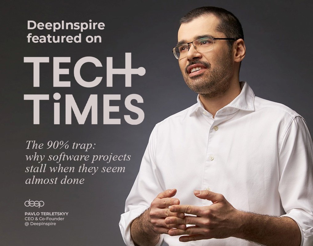 DeepInspireCom's tweet photo. We’re excited to be featured in TechTimes!

Our CEO Pavlo Terletskyy on a pattern we see again and again: “90% done” rarely means what it sounds like. It’s where systems meet real-world conditions, and where hidden complexity starts to show.
 https://t.co/dNRf3PjXsC https://t.co/b7Fn16udC9