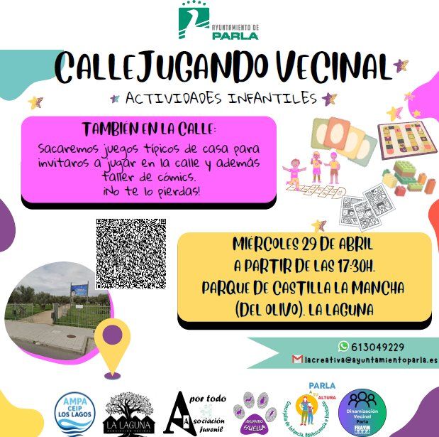 AytoParla's tweet image. Mañana miércoles 29 #abril día de #CallejugandoVecinal 🤸🛝🪁🫟🎲 para que niños y niñas disfruten sin pantallas, relacionándose, jugando y creciendo de forma saludable y divertida. 
17:30 h Parque Castilla-La Mancha barrio La Laguna. #Gratis sin inscripción.