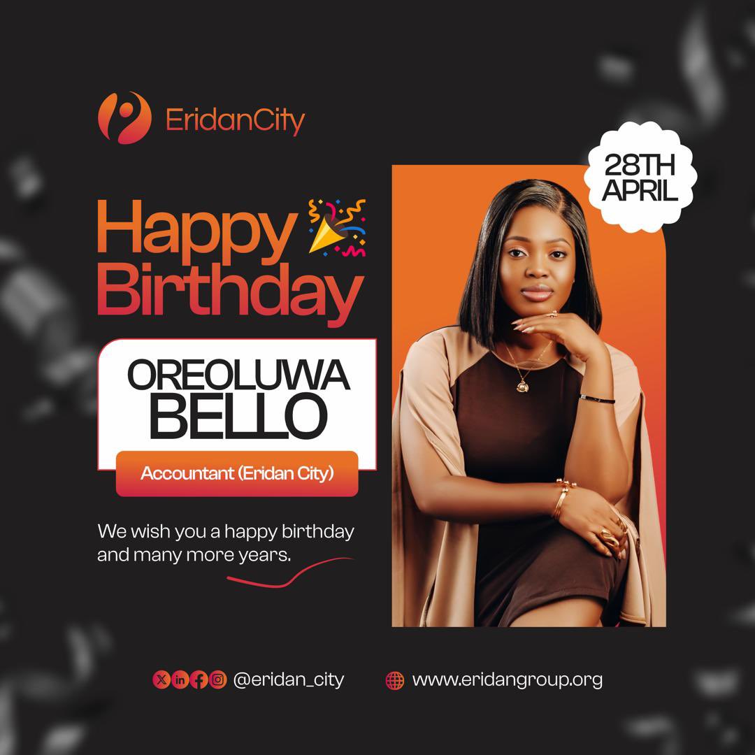 Eridan_city's tweet image. Happy Birthday to Oreoluwa Bello, our amazing Accountant at EridanCity! 🎉🎂

Wishing you joy, success, and many more great years ahead. We appreciate all you do! ✨

#HappyBirthday #EridanCity #TeamCelebration #BirthdayWishes #WorkplaceCulture