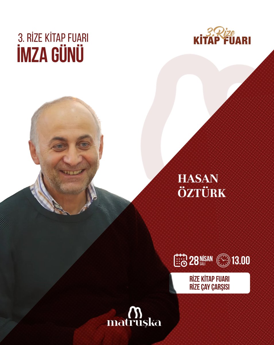 Matruskacomtr's tweet photo. Söyleşi &amp; İmza Günü 📣

Yazarımız Hasan Öztürk, 28 Nisan Salı günü 3. Rize Kitap Fuarı'nda okurlarıyla buluşuyor 💫

Tüm okurlarımız davetlidir 🍀 https://t.co/2pEVFcW07R